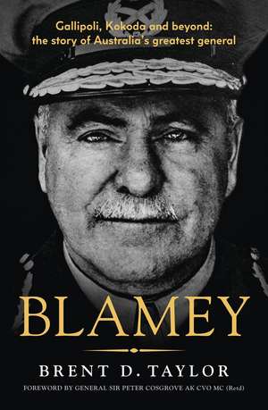 Blamey de Brent D Taylor