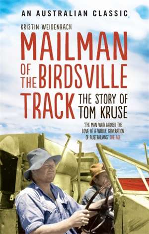 Mailman of the Birdsville Track de Kristin Weidenbach