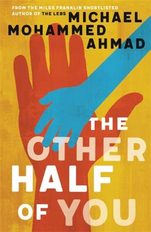 The Other Half of You de Michael Mohammed Ahmad