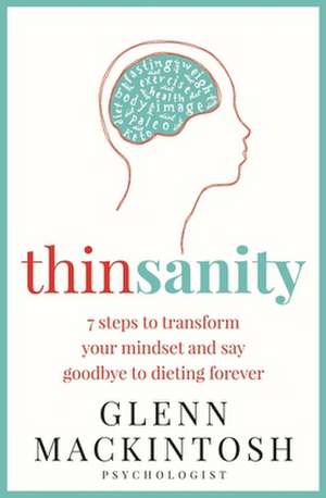 Thinsanity de Glenn Mackintosh