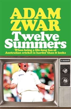 Twelve Summers de Adam Zwar