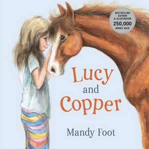 Lucy and Copper de Mandy Foot