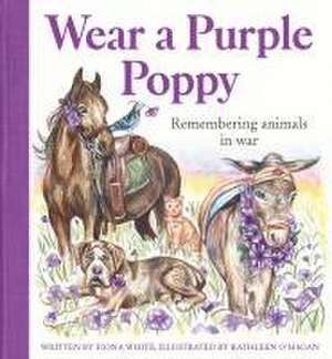 Wear a Purple Poppy de Fiona White