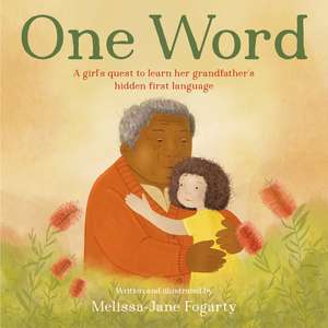 One Word de Melissa-Jane Fogarty