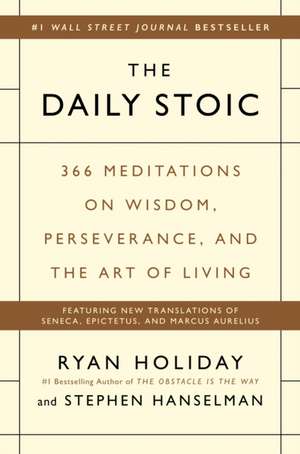 The Daily Stoic de Ryan Holiday