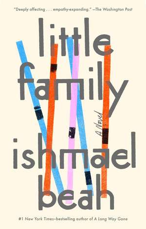 Little Family: A Novel de Ishmael Beah