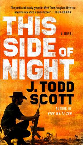 This Side of Night de J. Todd Scott