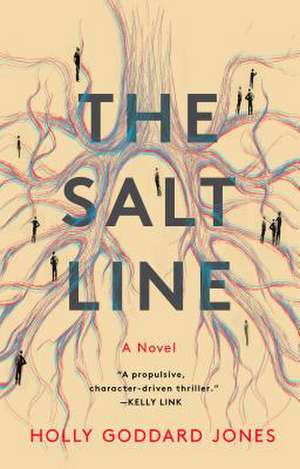 The Salt Line de Holly Goddard Jones