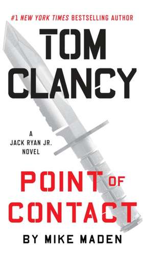 Tom Clancy Point of Contact de Mike Maden