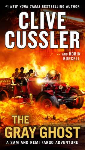 The Gray Ghost de Clive Cussler