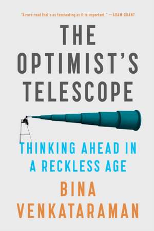 The Optimist's Telescope de Bina Venkataraman