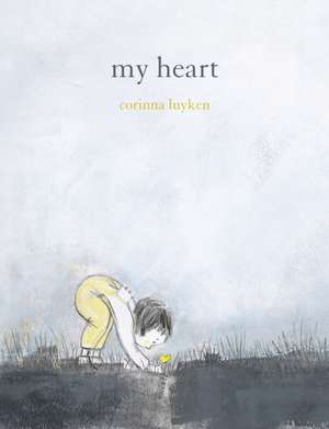 My Heart de Corinna Luyken