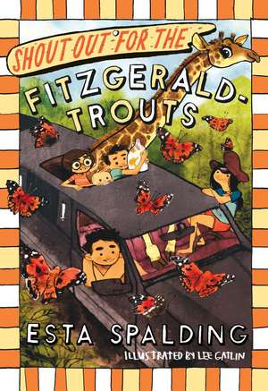 Shout Out for the Fitzgerald-Trouts de Esta Spalding