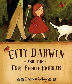 Etty Darwin and the Four Pebble Problem de Lauren Soloy