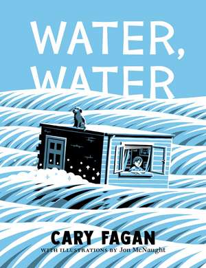 Water, Water de Cary Fagan