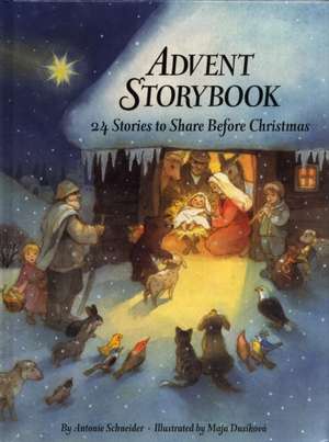 Advent Storybook de Antonie Schneider