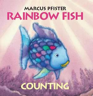 The Rainbow Fish Counting de Marcus Pfister