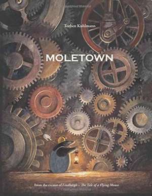 Moletown de Torben Kuhlmann