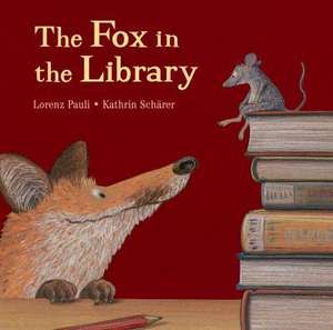 The Fox in the Library de Lorenz Pauli