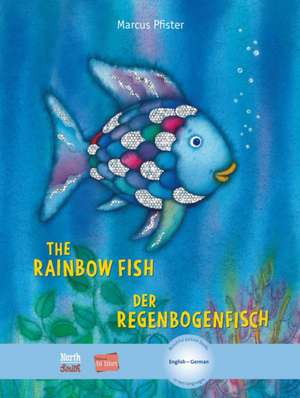 The Rainbow Fish/Bi:libri - Eng/German PB de Marcus Pfister