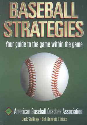 Baseball Strategies de American Baseball Coaches Association