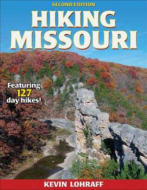 Hiking Missouri de Kevin Lohraff