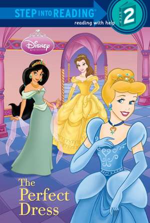 The Perfect Dress (Disney Princess) de Melissa Lagonegro