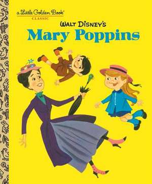 Walt Disney's Mary Poppins (Disney Classics) de Random House Disney