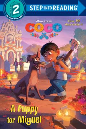 A Puppy for Miguel (Disney/Pixar Coco) de Melissa Lagonegro