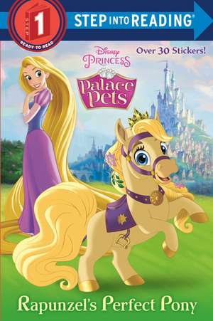 Rapunzel's Perfect Pony (Disney Princess: Palace Pets) de Random House Disney