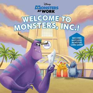 Welcome to Monsters, Inc.! (Disney Monsters at Work) de Random House Disney