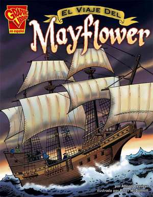 El Viaje del Mayflower de Allison Lassieur