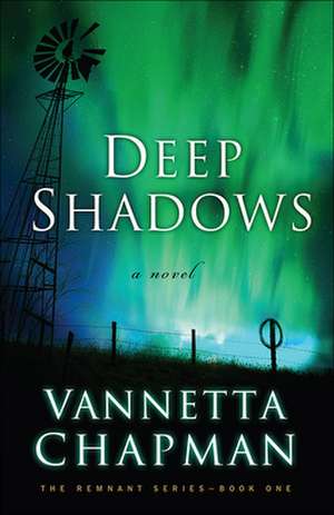 Deep Shadows de Vannetta Chapman