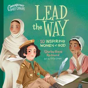 Lead the Way de Shirley Raye Redmond