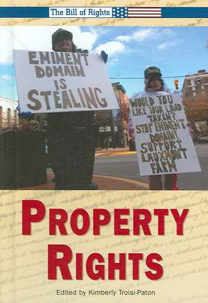 Property Rights de Kimberly Troisi-Paton