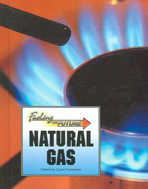 Natural Gas de Carrie Fredericks