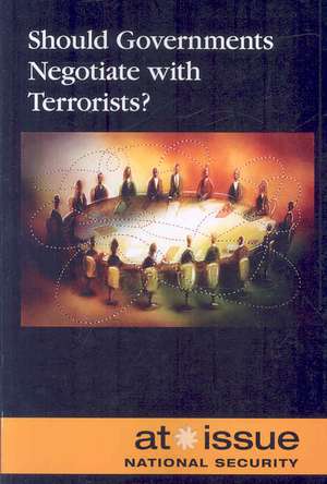 Should Governments Negotiate with Terrorists? de Amanda Hiber