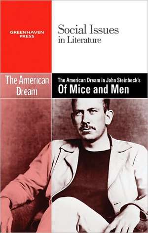 The American Dream in John Steinbeck's of Mice and Men de Hayley Mitchell Haugen