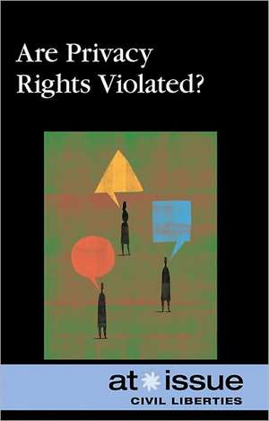 Are Privacy Rights Being Violated? de Ronald D. Jr. Lankford