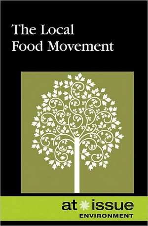 The Local Food Movement de Amy Francis