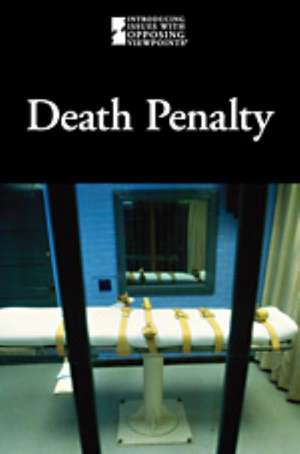 The Death Penalty de Lauri S. Friedman