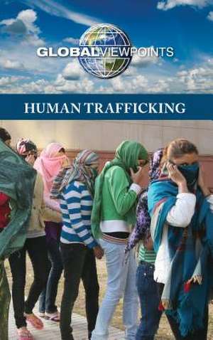 Human Trafficking de Margaret Haerens