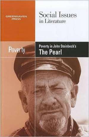 Poverty in John Steinbeck's the Pearl de Louise Hawker