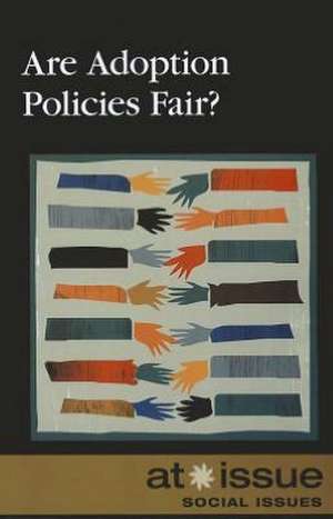 Are Adoption Policies Fair? de Christine Watkins