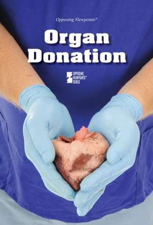 Organ Donation de Laura K. Egendorf