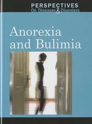 Anorexia and Bulimia de Arthur Gillard