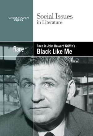 Race in John Howard Griffin's Black Like Me de David Nelson