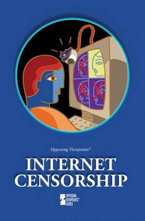 Internet Censorship de Margaret Haerens