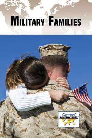 Military Families de Sylvia Engdahl