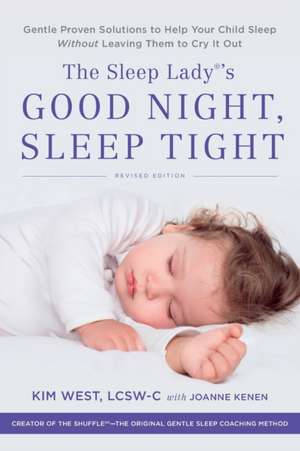 The Sleep Lady's Good Night, Sleep Tight de Kim West